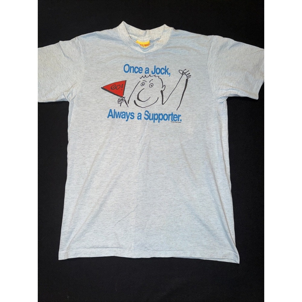 Lake Street Shirts Vintage 90's "Once A Jock, Always A Supporter T Shirt Size L
